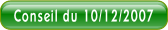 Conseil du 10/12/2007.