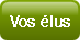 Vos élus.